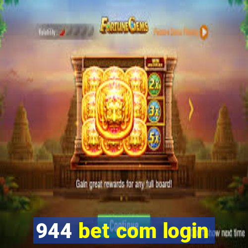 944 bet com login